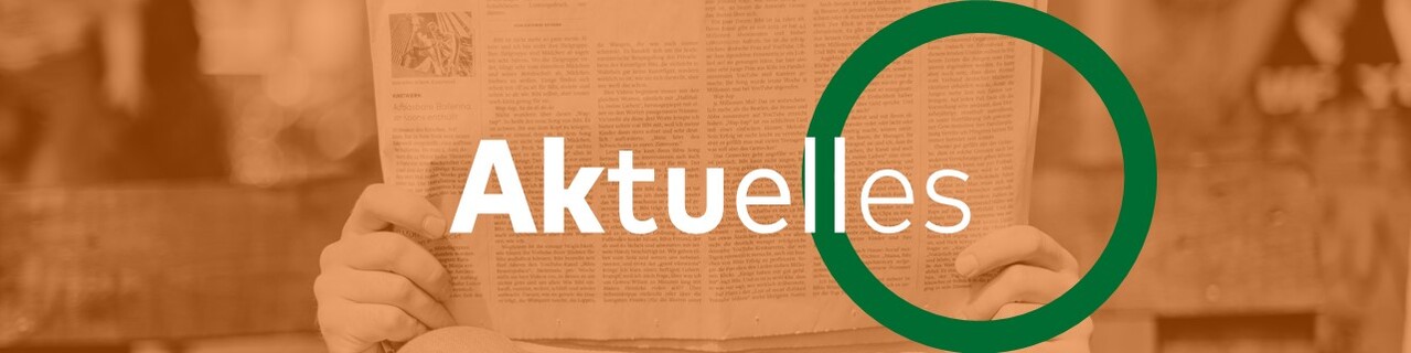 Teaserbild Aktuelles